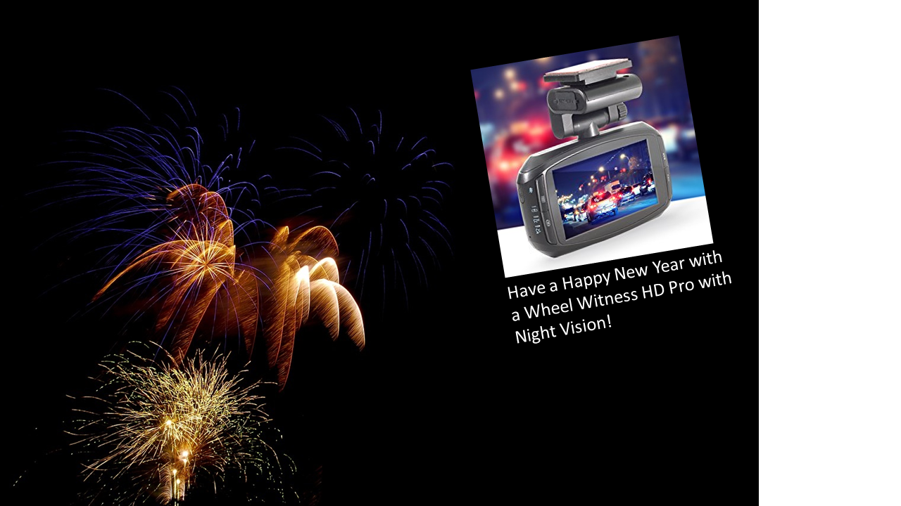 Happy New Year with a Dual Dash Cam